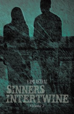 Sinners Intertwine (eBook, ePUB) - Astral, Yami