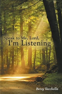 Cover Speak to Me, Lord, I'M Listening (eBook, ePUB)