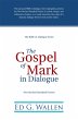 The Gospel of Mark in Dialogue (eBook,... - Bild 1