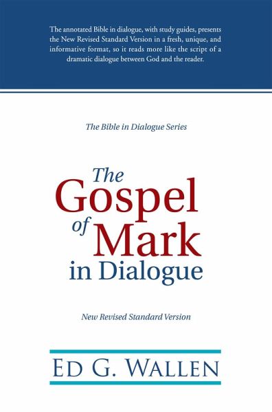The Gospel of Mark in Dialogue (eBook, ePUB)