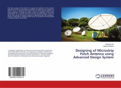 Designing of Microstrip Patch Antenna using Advanced Design System