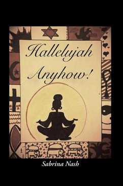 Hallelujah Anyhow! (eBook, ePUB) - Nash, Sabrina