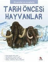 Tarih Öncesi Hayvanlar - Kolektif