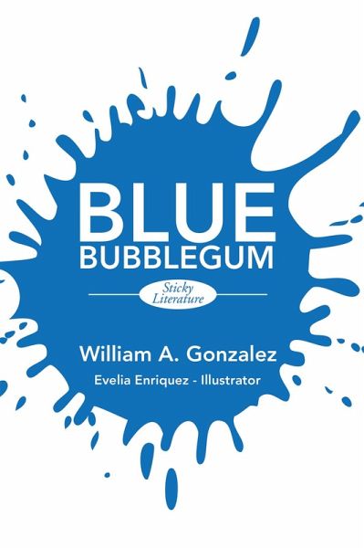 Blue Bubblegum (eBook, ePUB)