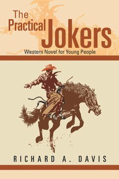 The Practical Jokers (eBook, ePUB) - Davis, Richard A.