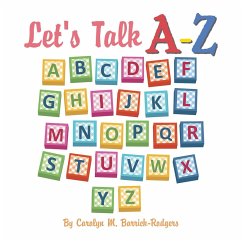 Let's Talk A-Z (eBook, ePUB) - Barrick-Rodgers, Carolyn M.