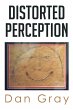 Distorted Perception (eBook, ePUB) - Bild 1