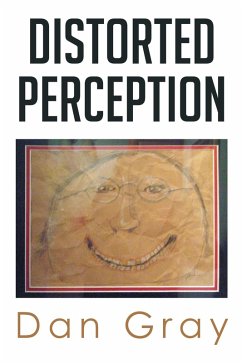 Distorted Perception (eBook, ePUB)