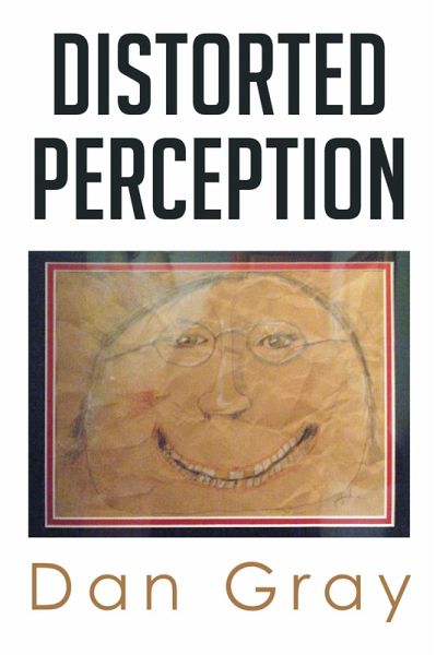 Distorted Perception (eBook, ePUB)