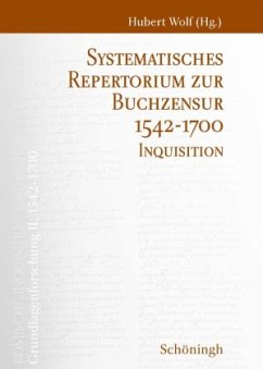 Systematisches Repertorium zur Buchzensur 1542-1700