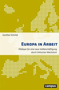 Europa in Arbeit (eBook, ePUB) - Schmid, Günther