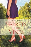 Secrets in the Vines (eBook, ePUB)