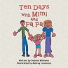 Ten Days with Mimi and Pa Pa (eBook,... - Bild 1