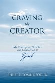 Craving the Creator (eBook, ePUB)