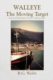 Walleye, the Moving Target (eBook, ePUB)