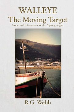 Walleye, the Moving Target (eBook, ePUB) - Webb, R. G.
