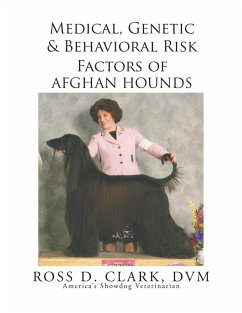 Medical, Genetic & Behavioral Risk Factors of Afghan Hounds (eBook, ePUB)