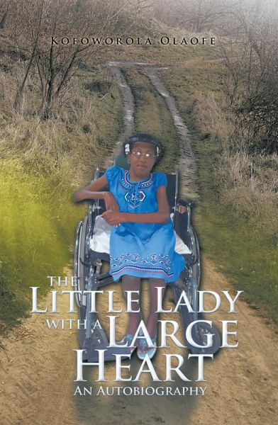 The Little Lady with a Large Heart (eBook, ePUB) The Little Lady with a Large Heart (eBook, ePUB)