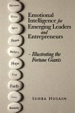 Emotional Intelligence for Emerging Leaders and Entrepreneurs - Illustrating the Fortune Giants (eBook, ePUB)