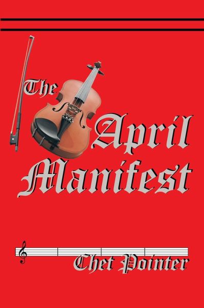 The April Manifest (eBook, ePUB) The April Manifest (eBook, ePUB)
