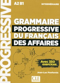 Grammaire progressive du français des affaires. Niveau intermédiaire. Schülerbuch + mp3-CD + Online