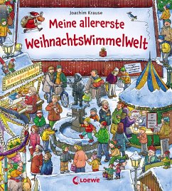 Meine allererste WeihnachtsWimmelWelt - Krause, Joachim