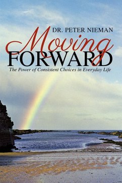 Moving Forward (eBook, ePUB) - Nieman, Peter