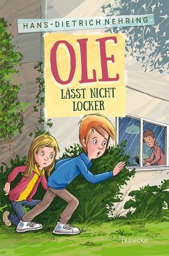 Ole lässt nicht locker - Nehring, Hans-Dietrich