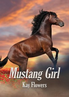 Mustang Girl - Flowers, Kay