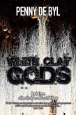 White Clay Gods (eBook, ePUB) White Clay Gods (eBook, ePUB)
