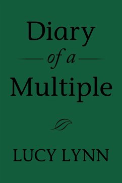 Diary of a Multiple (eBook, ePUB)