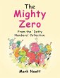 The Mighty Zero (eBook, ePUB) - Bild 1