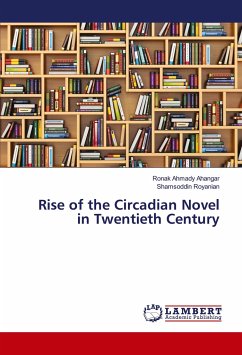 Rise of the Circadian Novel in Twentieth Century