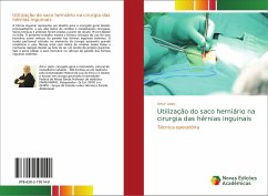 Utilização do saco herniário na cirurgia das hérnias inguinais
