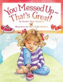 You Messed up - That's Great! (eBook, ePUB)