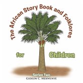 The African Story Book and Folklores for Children (eBook, ePUB)