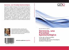 Gerencia, una Paradoja Epistemológica - Romero Salazar, Juan José