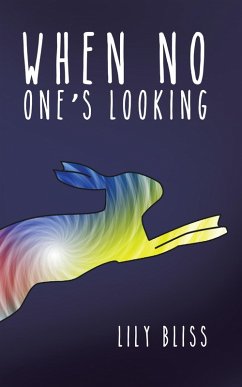 When No One'S Looking (eBook, ePUB) - Bliss, Lily