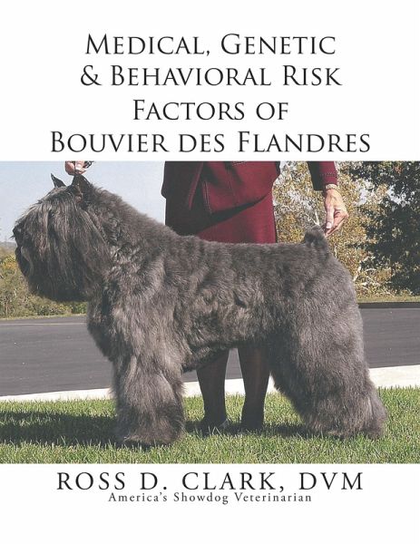 Medical, Genetic & Behavioral Risk Factors of Bouvier Des Flandres (eBook, ePUB)