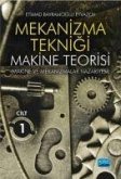 Mekanizma Teknigi - Makine Teorisi Cilt 1