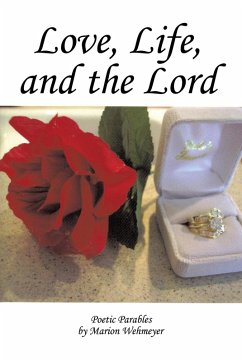 Love, Life, and the Lord (eBook, ePUB) - Wehmeyer, Marion