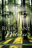 The Reluctant Witness (eBook, ePUB)