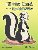 Lil' Miss Skunk and the Skunkateers (eBook, ePUB)