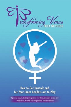 Transforming Venus (eBook, ePUB) - Weisflock, Paula