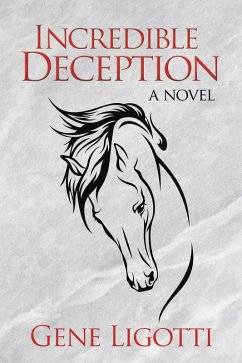 Incredible Deception (eBook, ePUB) - Ligotti, Gene