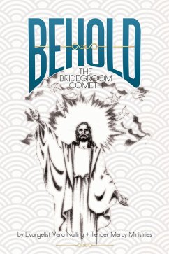 Behold (eBook, ePUB) - Nailing, Evangelist Vera