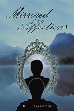 Cover Mirrored Affections (eBook, ePUB)