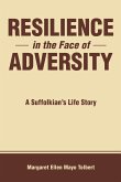 Resilience in the Face of Adversity (eBook, ePUB)