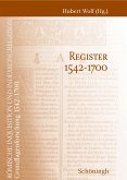 Römische Inquisition und Indexkongregation. Grundlagenforschung: 1542-1700 / Register 1542-1700