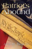 Patriot'S Abound (eBook, ePUB)